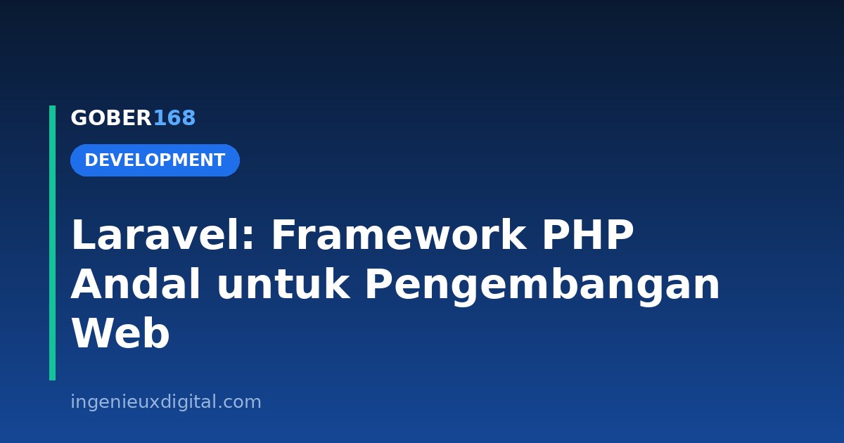 Laravel framework PHP untuk pengembangan web